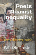 Poets Against Inequality: Poets Unite Worldwide - Paperback