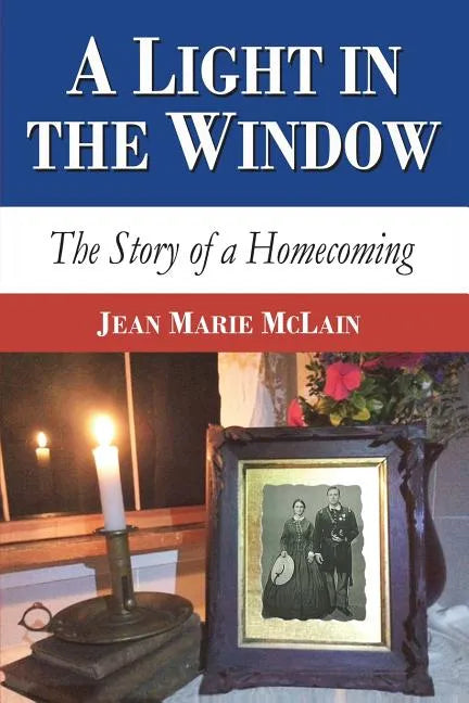A Light in the Window: The Story of a Homecoming - Paperback