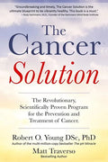 The Cancer Solution: The Revolutionary, Scientifically Proven Program for the Prevention and Treatment of Cancer - Paperback