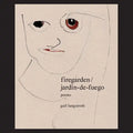 firegarden / jardín-de-fuego - Paperback