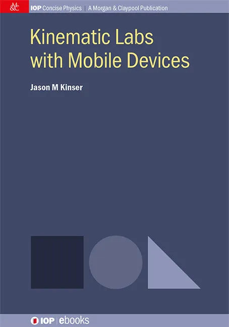 Kinematic Labs with Mobile Devices - Hardcover
