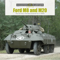 Ford M8 and M20: The Us Army's Standard Armored Car of WWII - Hardcover
