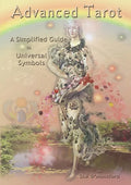 Advanced Tarot: A Simplified Guide to Universal Symbols - Paperback