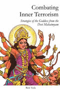 Combating Inner Terrorism: Strategies of the Goddess from the Devi Mahatmyam - Paperback