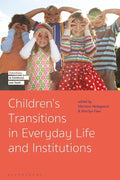 Children's Transitions in Everyday Life and Institutions - Paperback