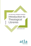Introduction to Theological Libraries - Paperback