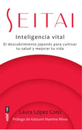 Seitai. Inteligencia Vital - Paperback