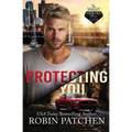 Protecting You: Schemes and Lies in Shadow Cove - Paperback