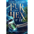 Fur the Hex of It: A Paranormal Cozy Mystery Romance - Paperback