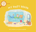 My Busy Brain: A First Look at ADHD - Paperback