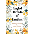 Tangled Threads of Emotions - Paperback