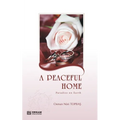 A Peaceful Home - Paradise on Earth: English Translation of Turkish Title - Huzurlu Aile Yuvası - Paperback