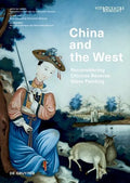China and the West: Reconsidering Chinese Reverse Glass Painting - Hardcover