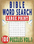 Bible Word Search Large Print 100 Puzzles Vol.1 - Paperback