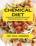 Chemical Diet: Chemical-Breakdown Diet for Safe Weight Loss - Paperback