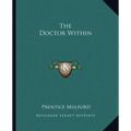 The Doctor Within - Paperback