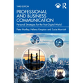 Professional and Business Communication: Personal Strategies for the Post-Digital World - Paperback