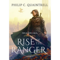 Rise of the Ranger: (The Echoes Saga: Book 1) - Hardcover