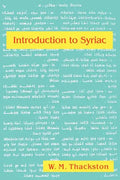 Introduction to Syriac: An Elementary Grammar with Readings from Syriac Literature - Paperback