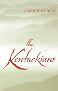 The Kentuckians - Paperback