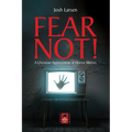 Fear Not!: A Christian Appreciation of Horror Movies - Hardcover