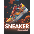 Sneaker Coloring Book: 100+ New Designs for All Ages - Paperback