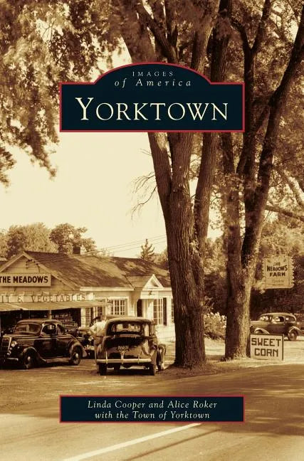 Yorktown - Hardcover