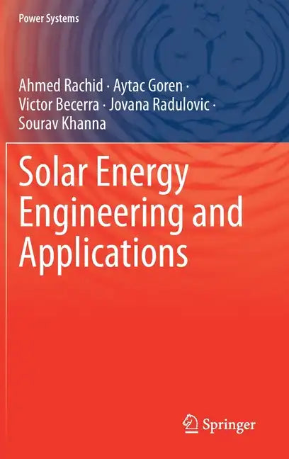 Solar Energy Engineering and Applications - Hardcover