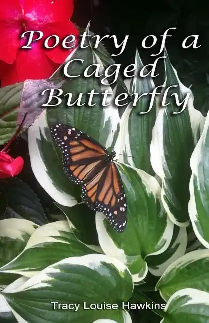 Poetry Of A Caged Butterfly - Paperback