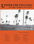 Under the Volcano: the People of Kalapana - Paperback