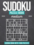 Sudoku Puzzle Book Medium: Sudoku Puzzle Book with 1000 Puzzles - Medium - For Adults and Kids - Paperback