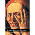 Leaders, Fools and Impostors: Essays on the Psychology of Leadership - Hardcover