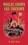 Worlds Known and Unknown (hardback) - Hardcover