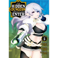 The Hidden Dungeon Only I Can Enter (Manga) Vol. 6 - Paperback