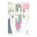 Hot Gimmick (Vizbig Edition), Vol. 4 - Paperback