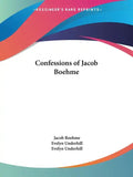 Confessions of Jacob Boehme - Paperback