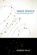 Inner Speech and the Dialogical Self - Paperback