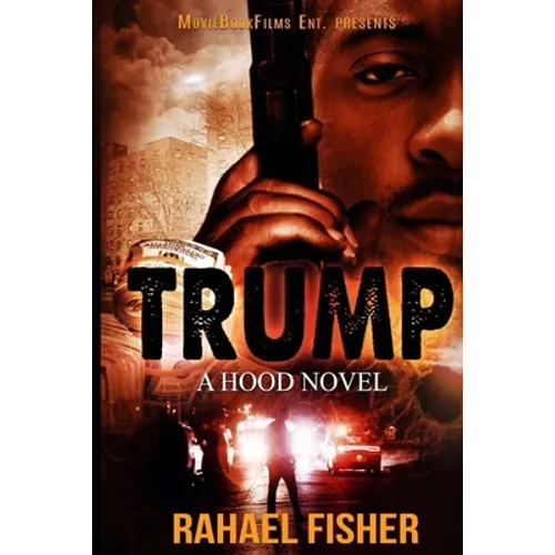Trump: A Hood Novel - Paperback