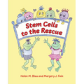 Stem Cells to the Rescue - Paperback