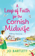 A Leap of Faith For The Cornish Midwife - Hardcover