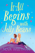 It All Begins with Jelly Beans - Paperback