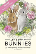 Let's draw Bunnies!: 35 Step-by-Step instructional Bunny Drawings - Paperback