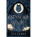 Entangled in the Woods - Paperback