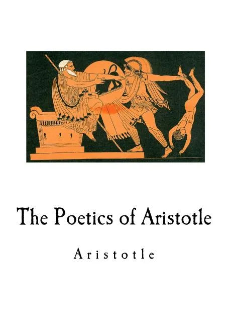 The Poetics of Aristotle - Paperback