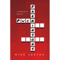 Puck Farkinson's: A Parkinson's Memoir - Hardcover