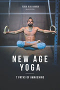 New Age Yoga - 7 Paths of Awakening - Paperback