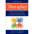 Theraplay: Helping Parents and Children Build Better Relationships Through Attachment-Based Play - Paperback