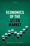 The Economics of the Stock Market - Hardcover