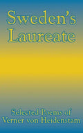 Sweden's Laureate: Selected Poems of Verner von Heidenstam - Paperback