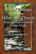 Rite of Passage for the Home and Church - Paperback